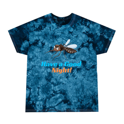 Mosquito Have a good Night - The Alien Tie-Dye Tee, Crystal