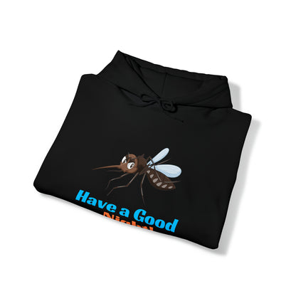 Mosquito Have a good Night - The Alien Unisex Heavy Blend™ Hooded Sweatshirt