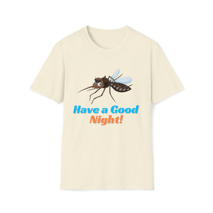 Mosquito Have a good Night - The Alien Unisex Softstyle T-Shirt