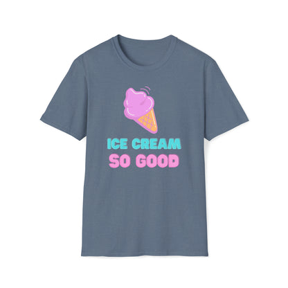 Helado tan bueno - La camiseta alienígena unisex Softstyle