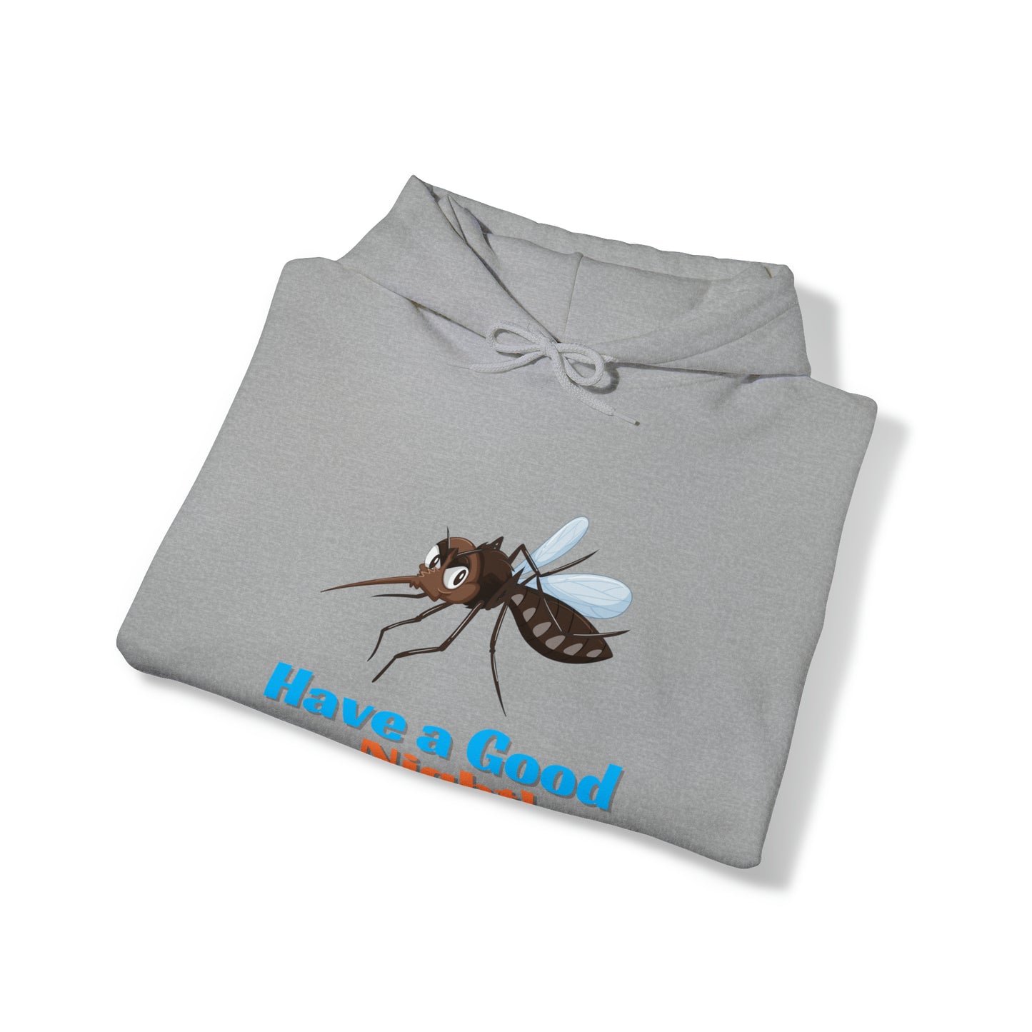 Mosquito Have a good Night - The Alien Unisex Heavy Blend™ Hooded Sweatshirt