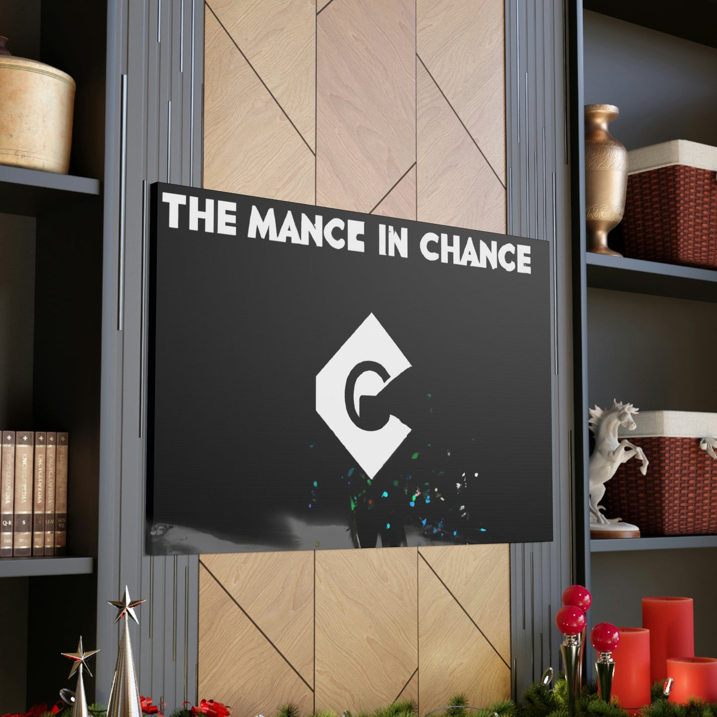 "The Art of Chance" - Canvas