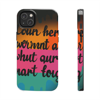 "Brave in the Face of Nightmares" - The Alien Tough Phone Cases