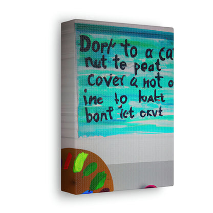 Paint the Words: An Artist's Quote Inspired Creation - Canvas