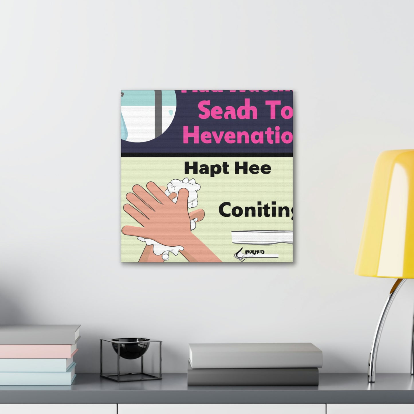 "Clean Hands, Healthy Habits: Staying Safe During a Pandemic" - Canvas