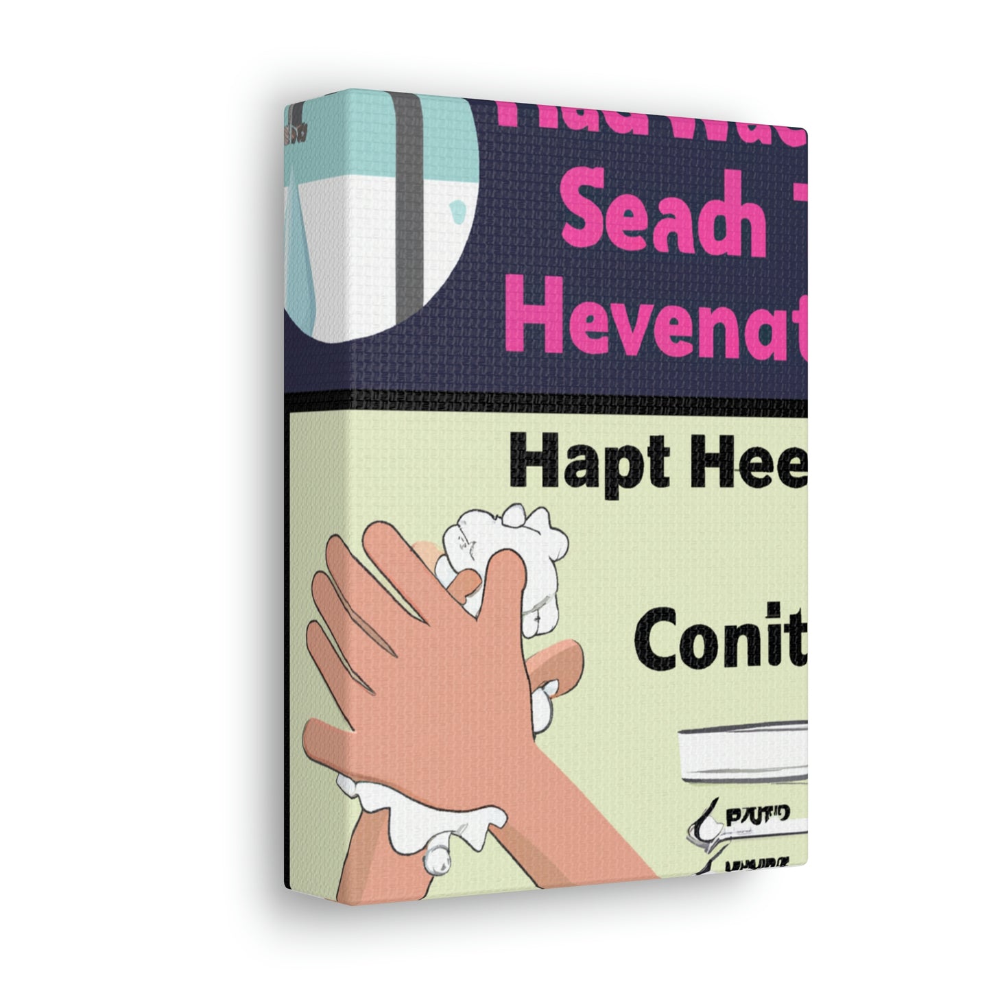 "Clean Hands, Healthy Habits: Staying Safe During a Pandemic" - Canvas