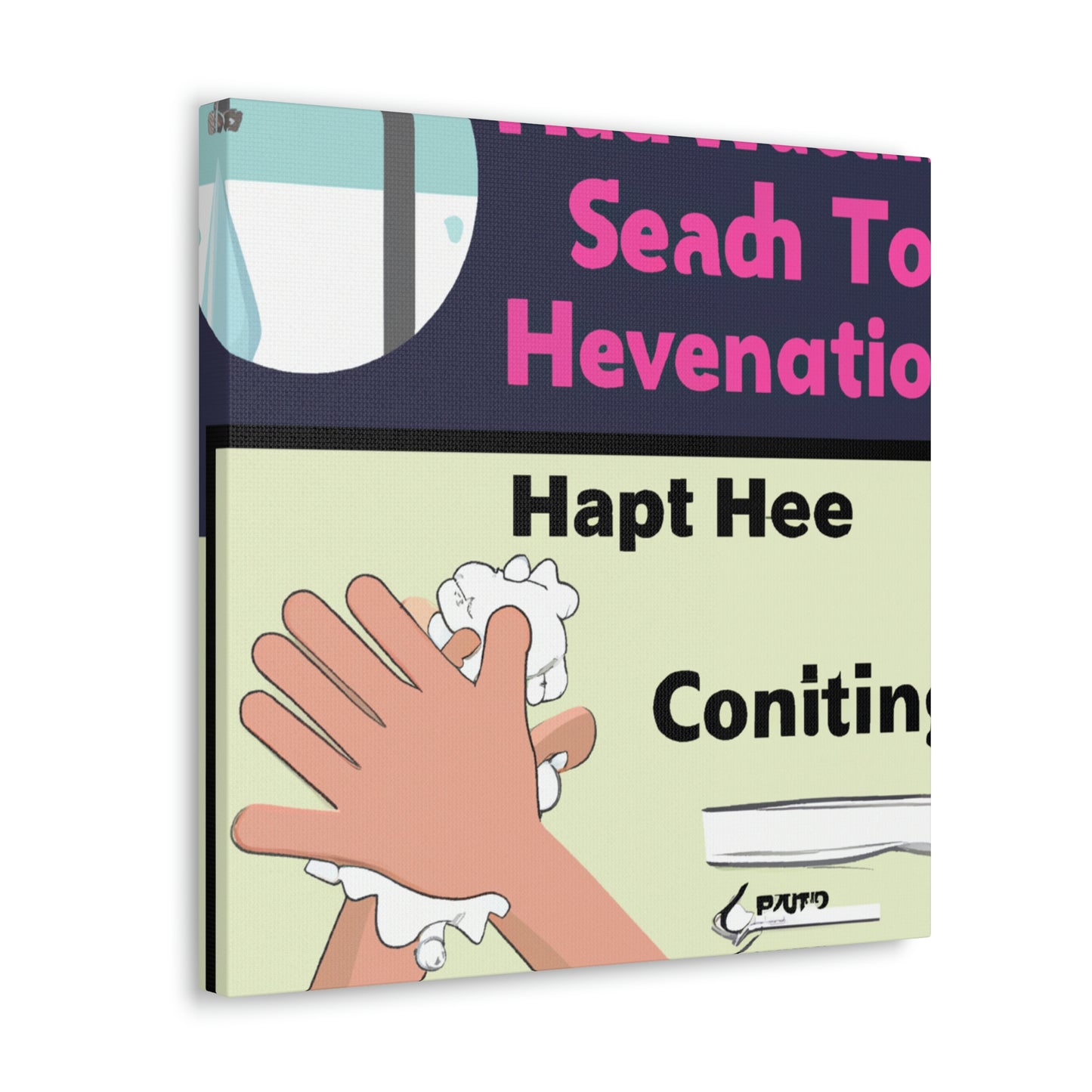 "Clean Hands, Healthy Habits: Staying Safe During a Pandemic" - Canvas