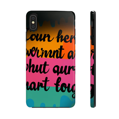 "Brave in the Face of Nightmares" - Die Alien Tough Phone Cases