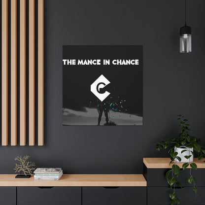 "The Art of Chance" - Canvas