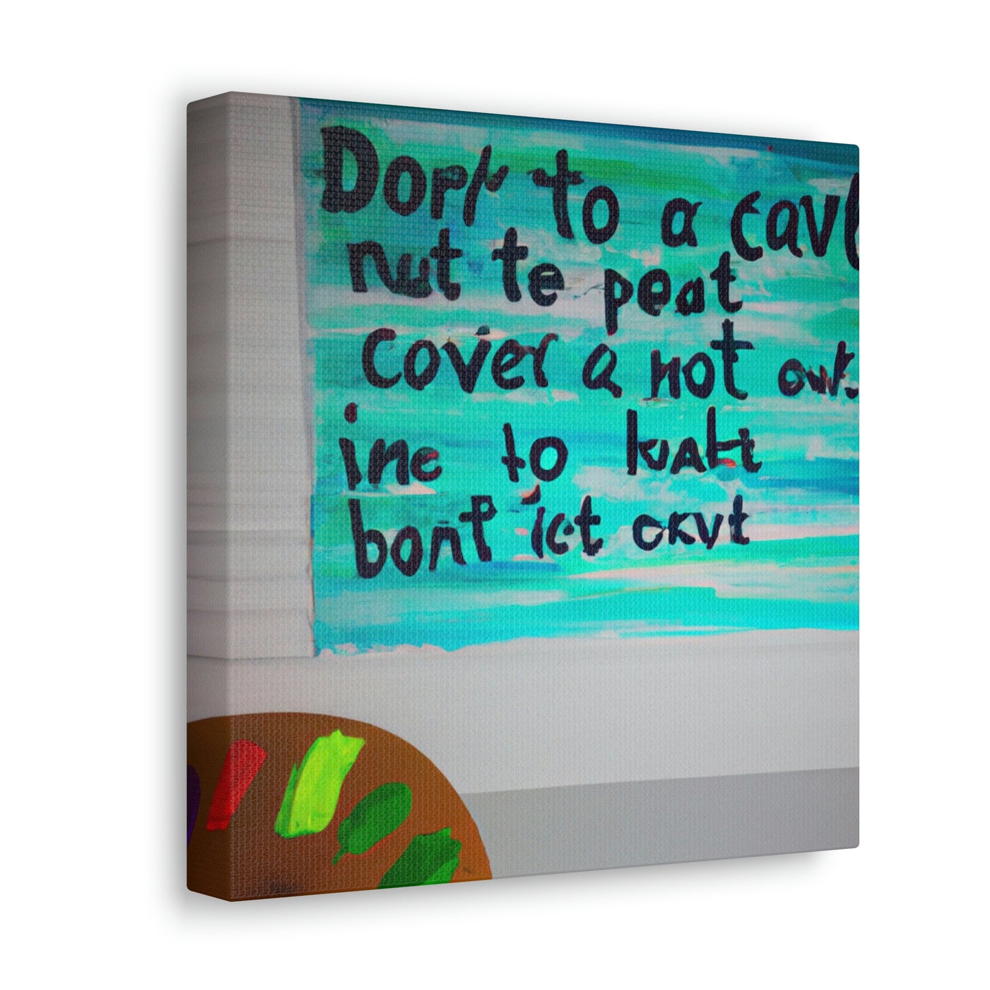 Paint the Words: An Artist's Quote Inspired Creation - Canvas