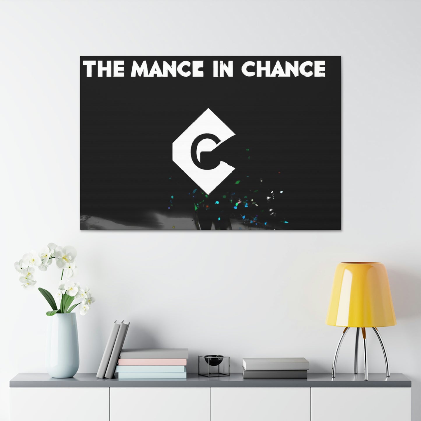 "The Art of Chance" - Canvas