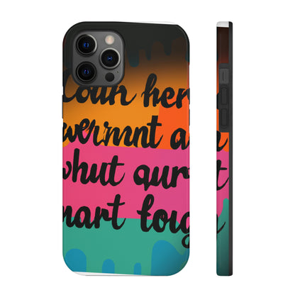 "Brave in the Face of Nightmares" - The Alien Tough Phone Cases