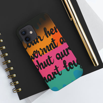 "Brave in the Face of Nightmares" - Die Alien Tough Phone Cases